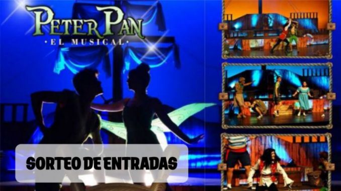 SORTEAMOS 3 ENTRADAS DOBLES para el musical PETER PAN